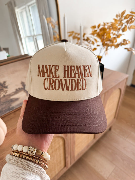 Make Heaven Crowded Hat - Brown